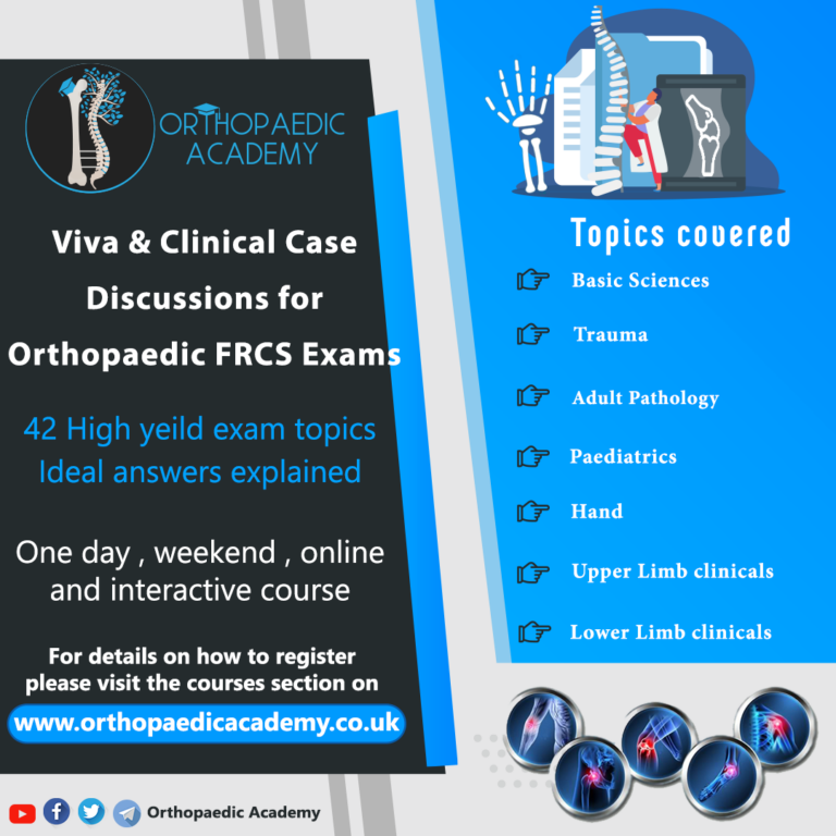 Viva & Clinical Case Discussions for Orthopaedic FRCS Exam Live online course  22nd October 2022  (Observer)