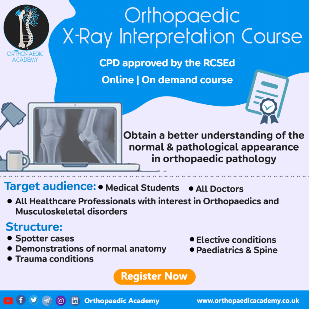 Orthopaedic X-Ray Interpretation Course