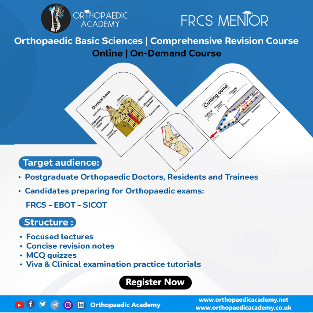 Orthopaedic Basic Sciences | Comprehensive Revision Course